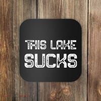 This Lake Sucks Funny Fishing Coaster thumb 0