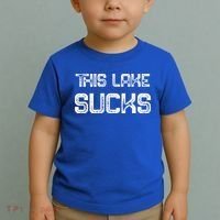 This Lake Sucks Funny Fishing Toddler T-Shirt thumb 2