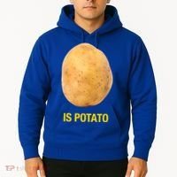 Is Potato Funny Hoodie thumb 2