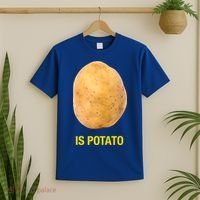 Is Potato Funny T-Shirt thumb 2