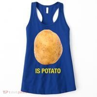 Is Potato Funny Women's Tank Top thumb 0