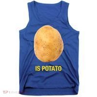 Is Potato Funny Tank Top thumb 0