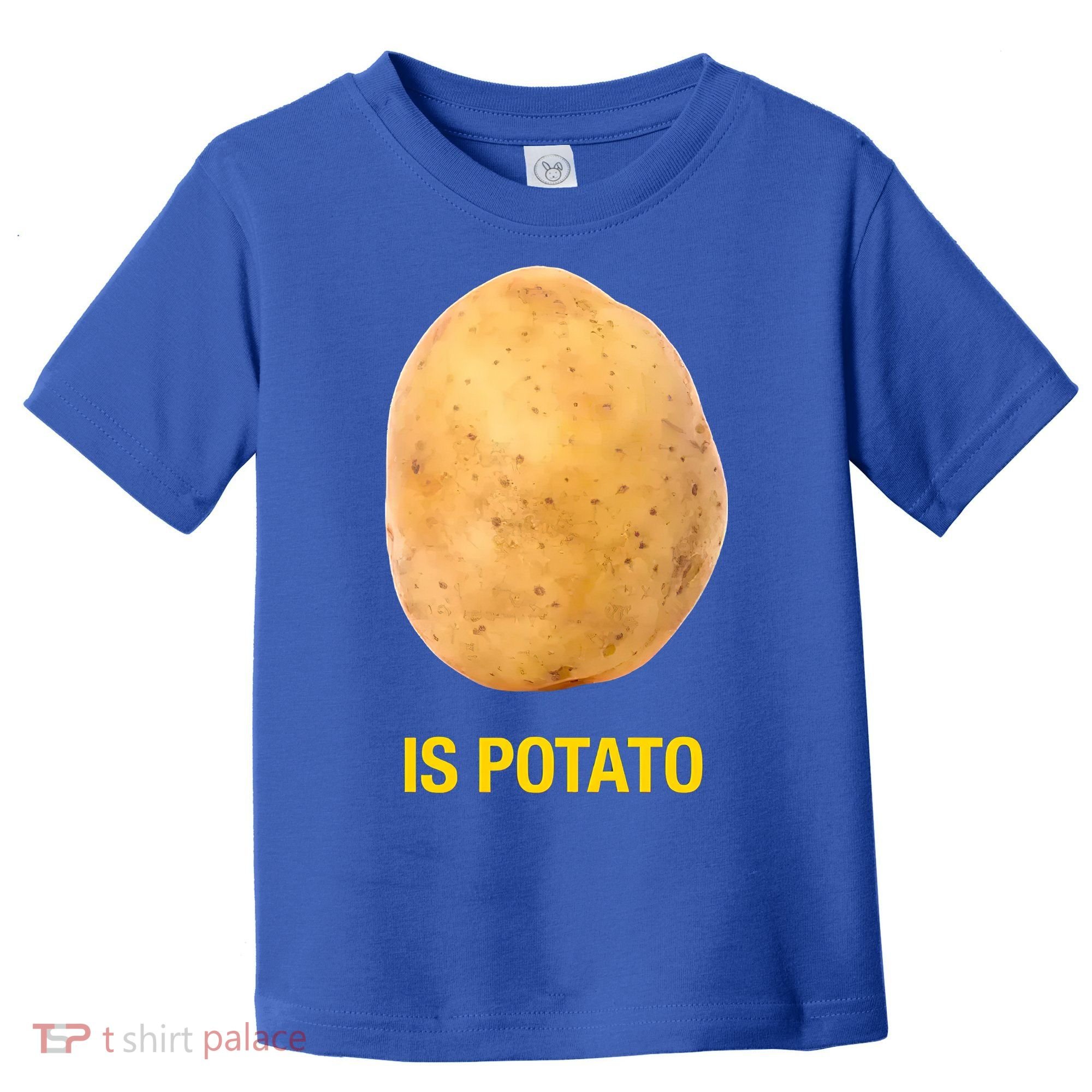 Is Potato Funny Toddler T-Shirt