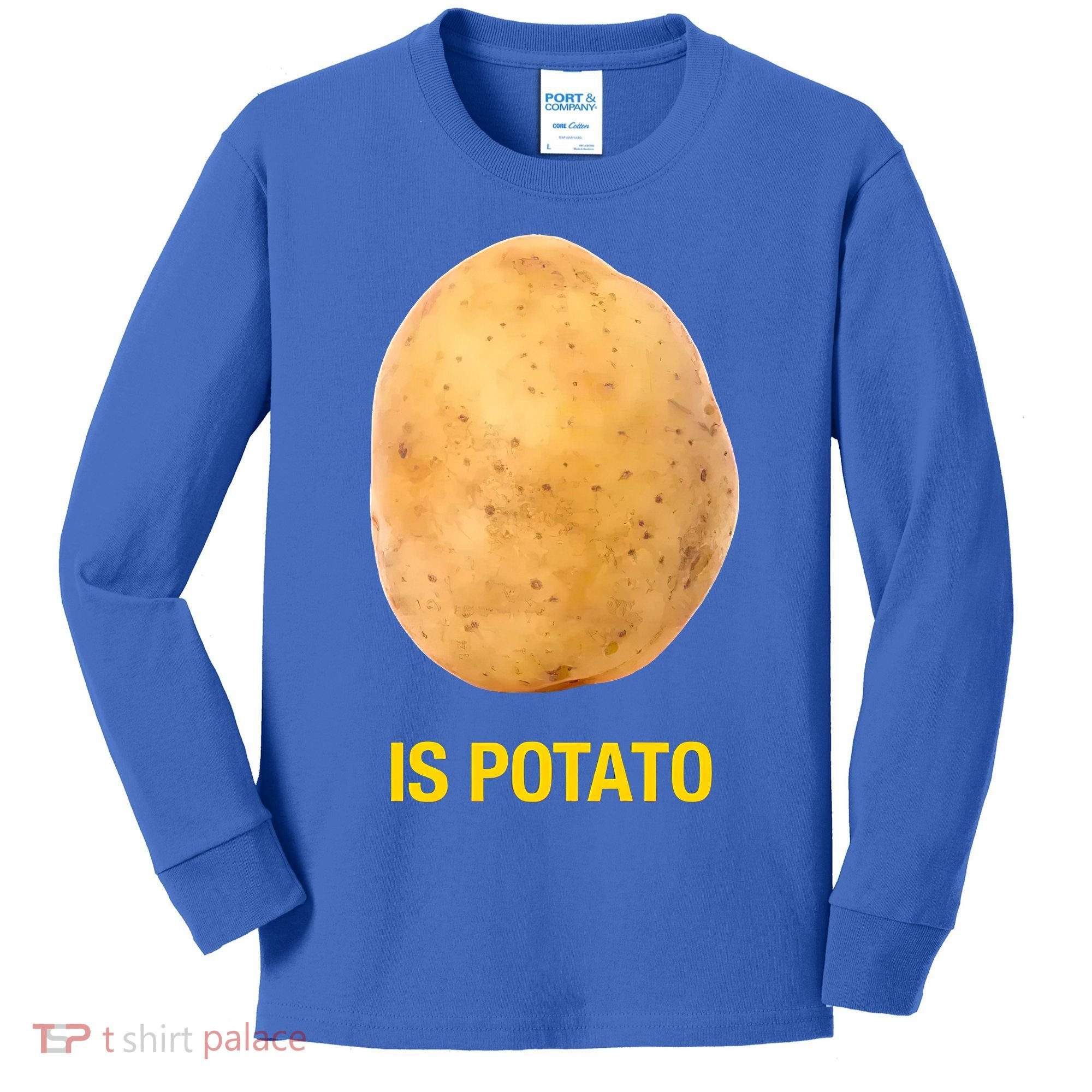 Is Potato Funny Kids Long Sleeve Shirt