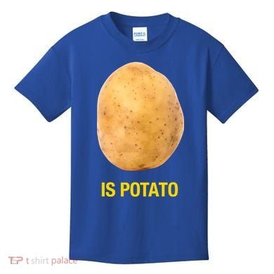 Is Potato Funny Kids T-Shirt