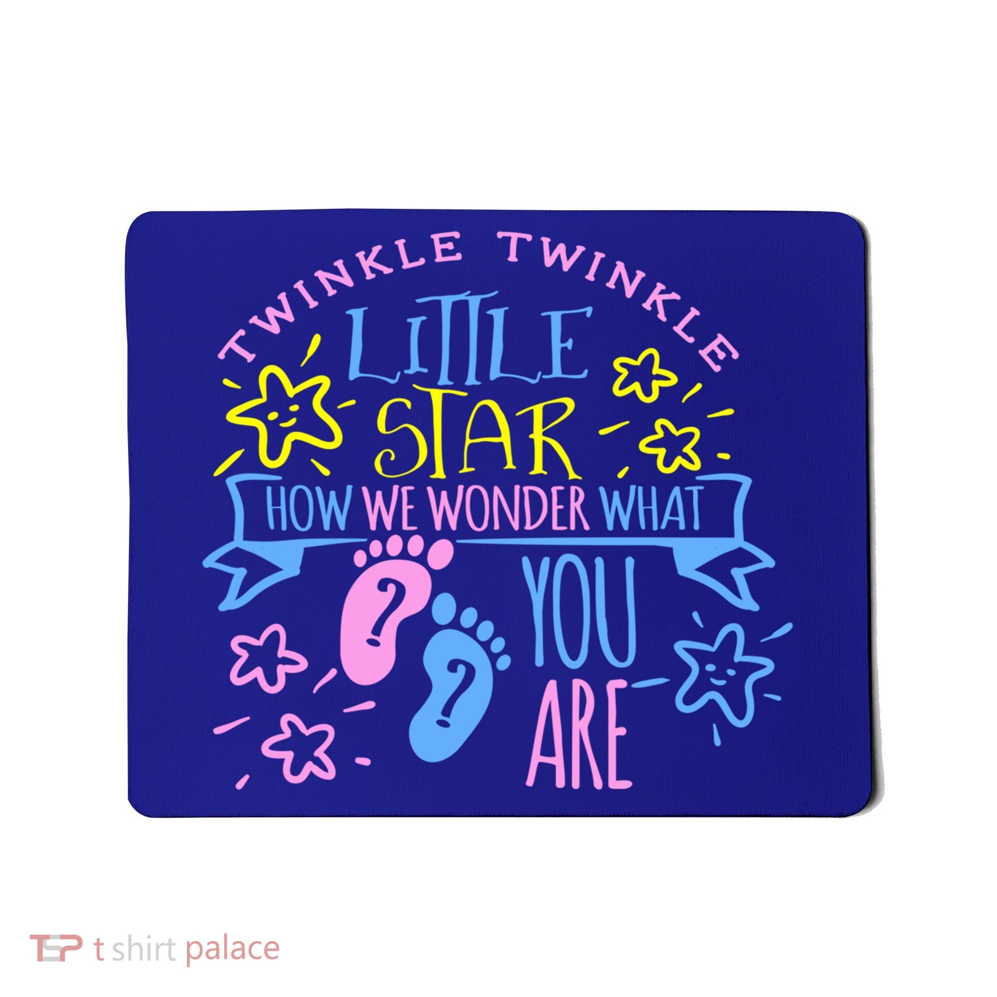 Twinkle Little Star How We Wonder What You Are Gender Reveal Gift Mousepad