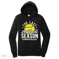 The Last Softball Season Softball Senior Dad 2026 Gift Women's Hoodie thumb 0