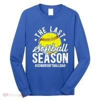 The Last Softball Season Softball Senior Dad 2026 Gift Long Sleeve Shirt thumb 0