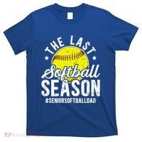 The Last Softball Season Softball Senior Dad 2026 Gift T-Shirt thumb 0