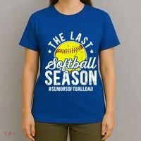 The Last Softball Season Softball Senior Dad 2026 Gift T-Shirt thumb 4