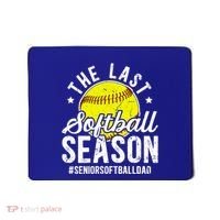 The Last Softball Season Softball Senior Dad 2026 Gift Mousepad thumb 0