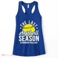 The Last Softball Season Softball Senior Dad 2026 Gift Women's Tank Top thumb 0