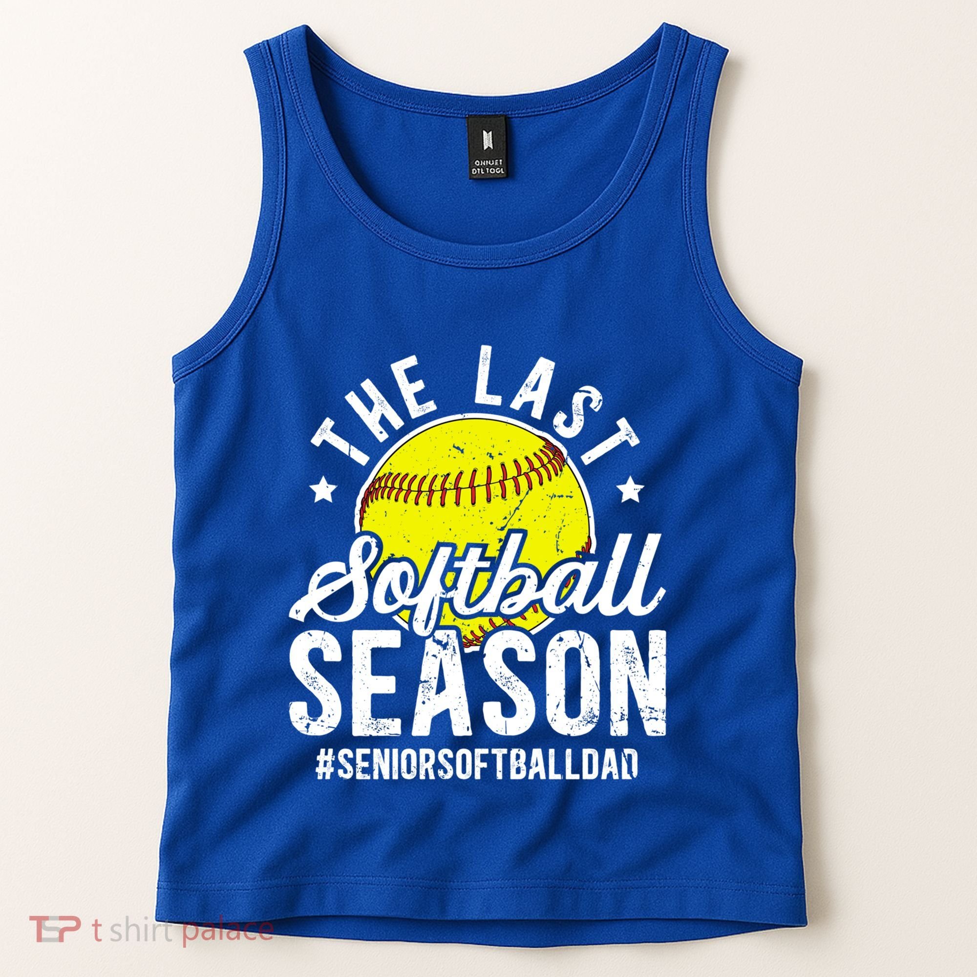 The Last Softball Season Softball Senior Dad 2026 Gift Tank Top