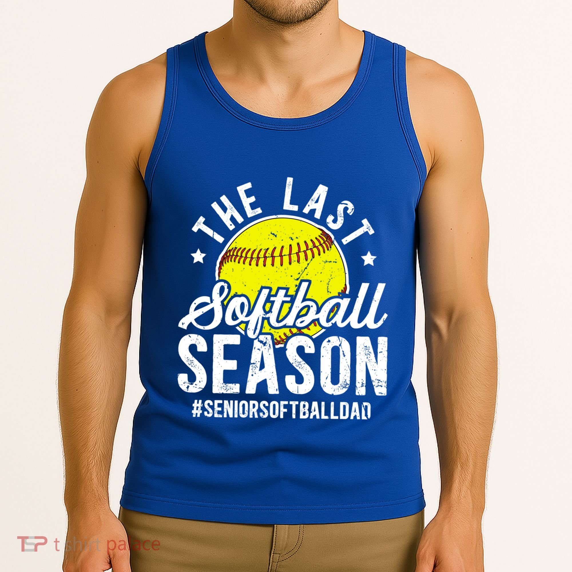 The Last Softball Season Softball Senior Dad 2026 Gift Tank Top