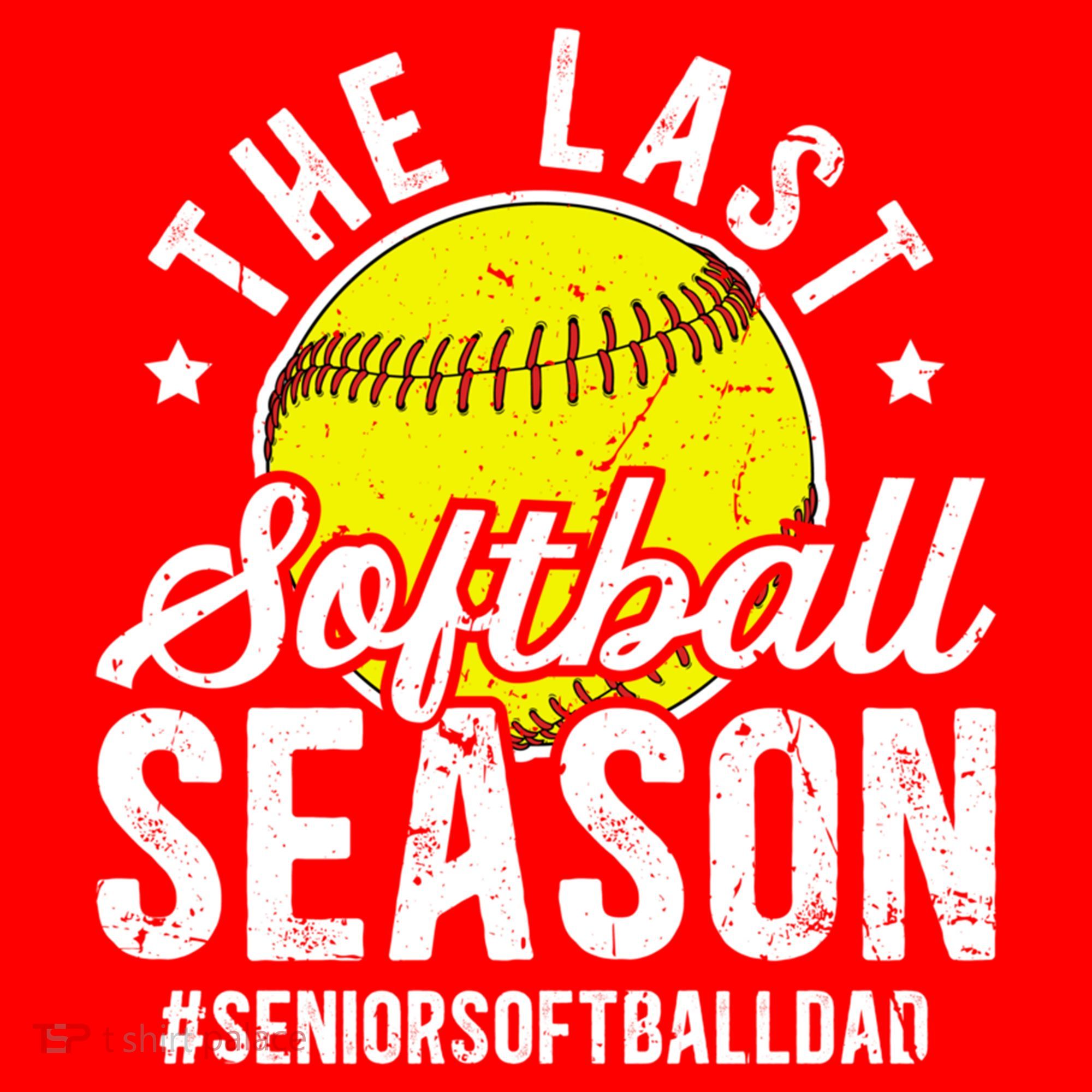 The Last Softball Season Softball Senior Dad 2026 Gift Santa Hat