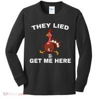They Lied To Get Me Here Funny Thanksgiving Turkey Trot Kids Long Sleeve Shirt thumb 0