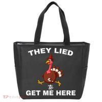 They Lied To Get Me Here Funny Thanksgiving Turkey Trot Tote Bag thumb 0