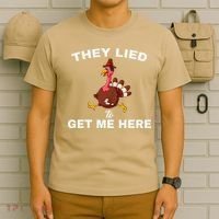 They Lied To Get Me Here Funny Thanksgiving Turkey Trot T-Shirt thumb 6