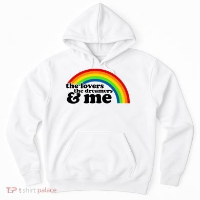 The Lovers The Dreamers And Me Hoodie
