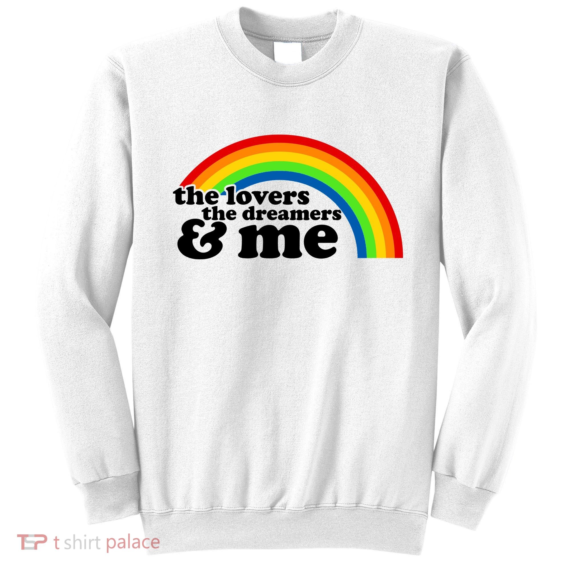 The Lovers The Dreamers And Me Sweatshirt