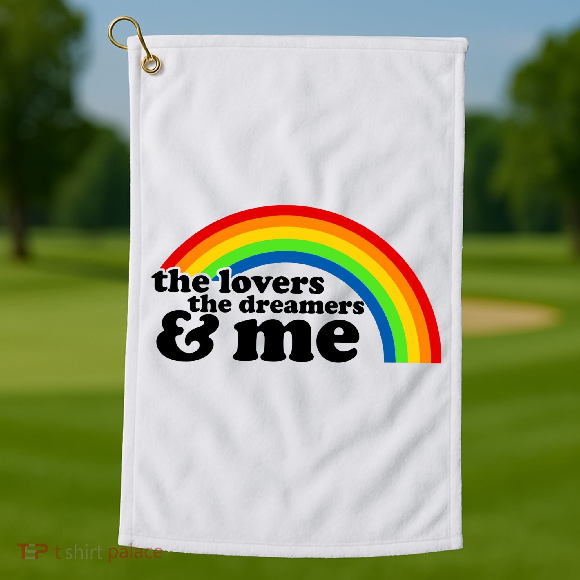 The Lovers The Dreamers And Me Golf Towel