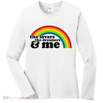 The Lovers The Dreamers And Me Women's Long Sleeve Shirt