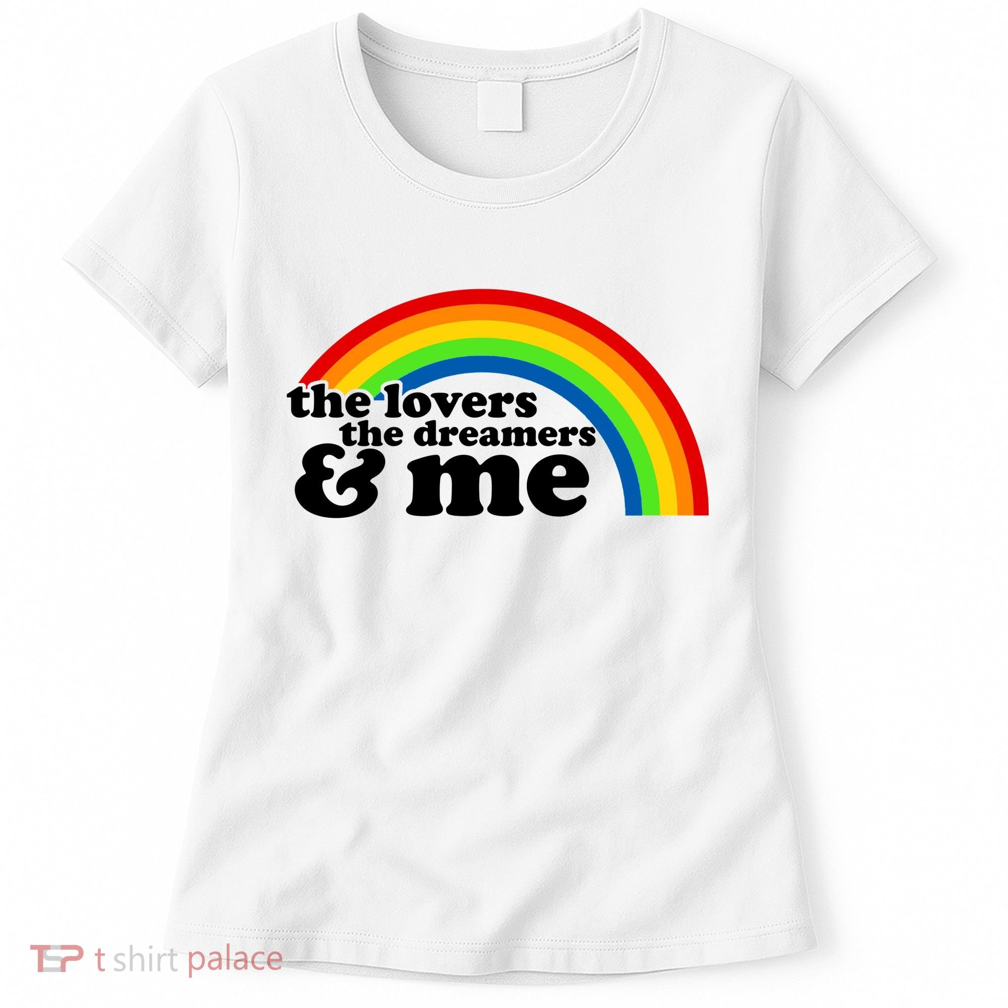 The Lovers The Dreamers And Me Women's T-Shirt