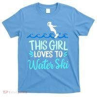 This Loves To Water Ski Meaningful Gift T-Shirt thumb 0