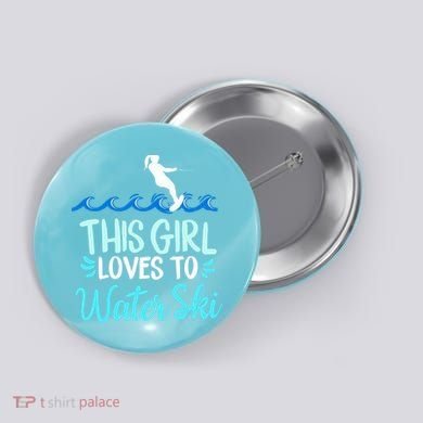 This Loves To Water Ski Meaningful Gift Button