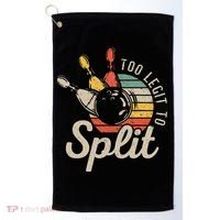 Too Legit To Split Retro Bowling Funny Bowler Bowling Team Golf Towel thumb 0