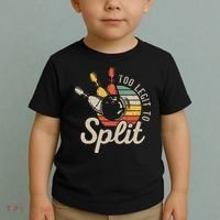 Too Legit To Split Retro Bowling Funny Bowler Bowling Team Toddler T-Shirt thumb 2
