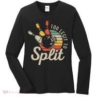 Too Legit To Split Retro Bowling Funny Bowler Bowling Team Women's Long Sleeve Shirt thumb 0