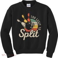 Too Legit To Split Retro Bowling Funny Bowler Bowling Team Kids Sweatshirt thumb 0