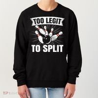 Too Legit To Split Funny Retro Team Bowler Bowling Women's Sweatshirt thumb 0