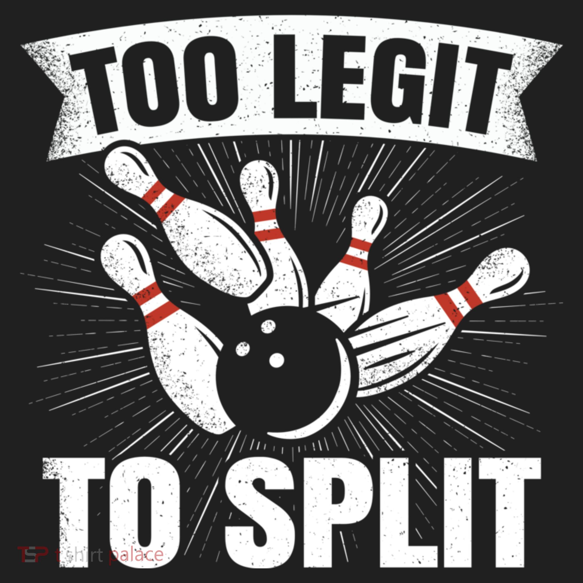 Too Legit To Split Funny Retro Team Bowler Bowling Women's Sweatshirt