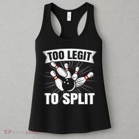 Too Legit To Split Funny Retro Team Bowler Bowling Women's Tank Top thumb 3