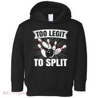 Too Legit To Split Funny Retro Team Bowler Bowling Toddler Hoodie thumb 0