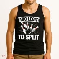 Too Legit To Split Funny Retro Team Bowler Bowling Tank Top thumb 3