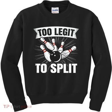 Too Legit To Split Funny Retro Team Bowler Bowling Kids Sweatshirt