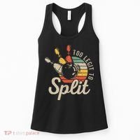 Too Legit To Split Retro Bowling Funny Bowler Bowling Team Women's Tank Top thumb 0