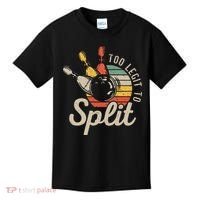 Too Legit To Split Retro Bowling Funny Bowler Bowling Team Kids T-Shirt thumb 0