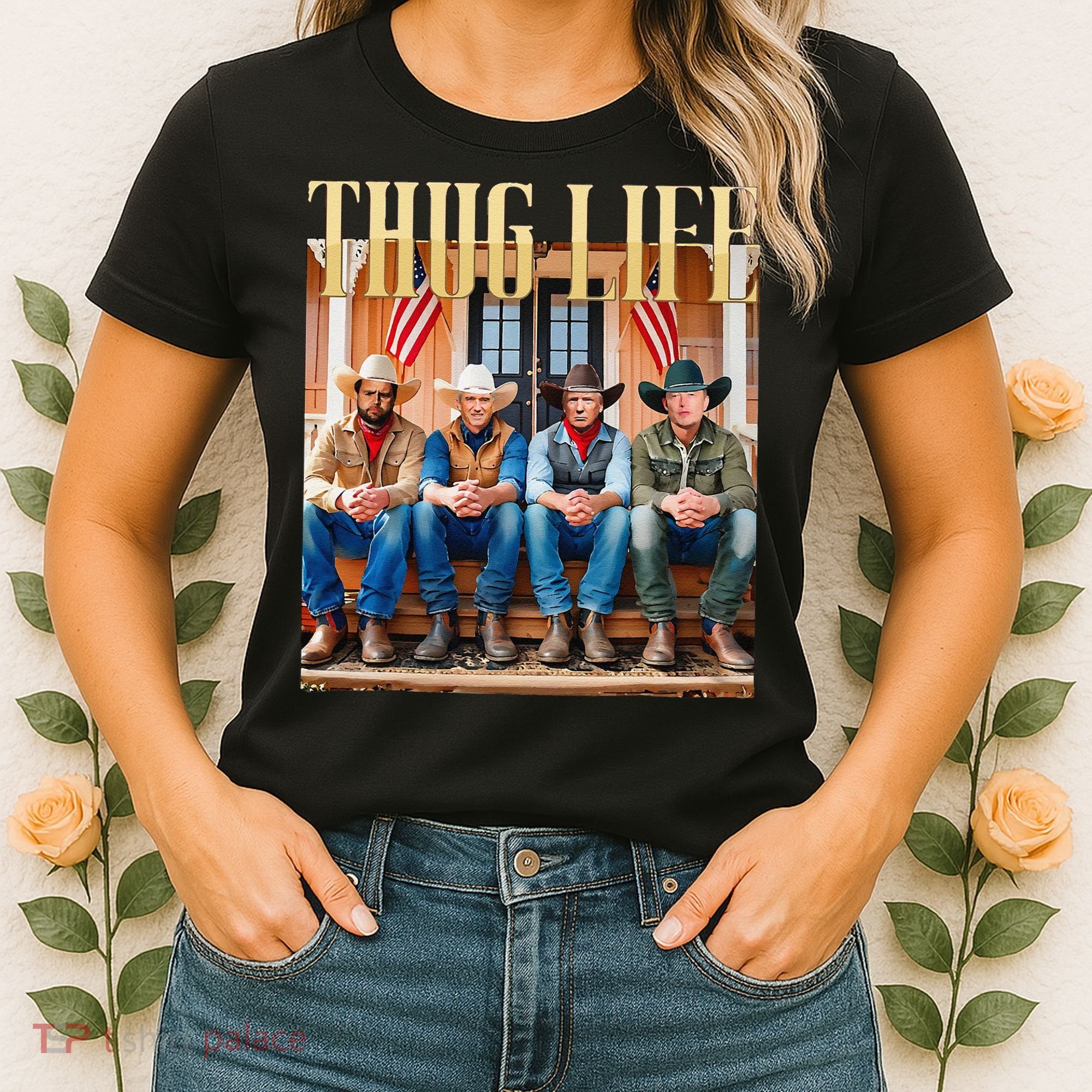 Thug Life Trump Vance Kennedy Elon Women's T-Shirt
