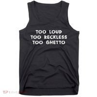 Too Loud Too Reckless Too Ghetto Black History Month Tank Top thumb 0