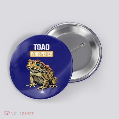 Toads Lovers Toad Whisperer Button