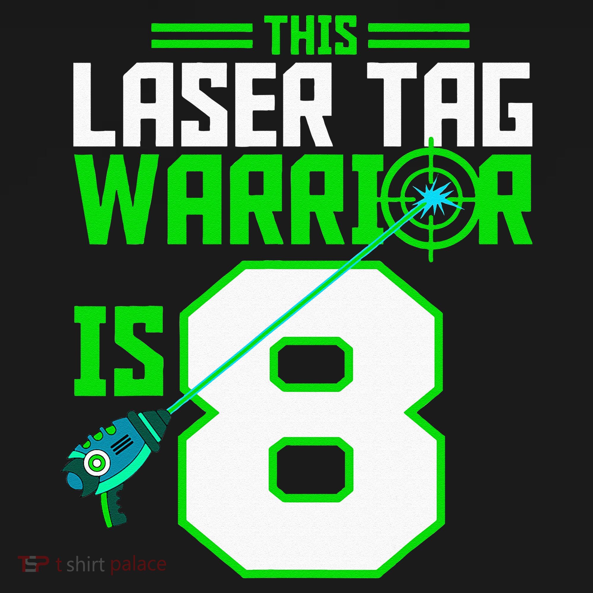 This Laser Tag Warrior Is 8 Gaming Birthday Party T-Shirt