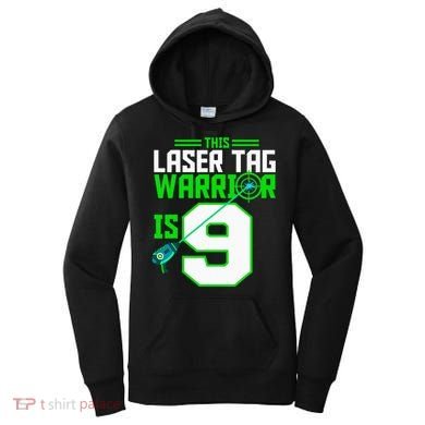 This Laser Tag Warrior Is 9 Gaming Birthday Party Women's Hoodie