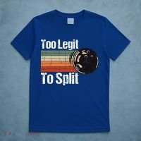 Too Legit To Split Funny Retro Bowling Team Unisex Blower T-Shirt thumb 5