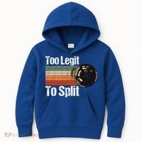 Too Legit To Split Funny Retro Bowling Team Unisex Blower Kids Hoodie thumb 0
