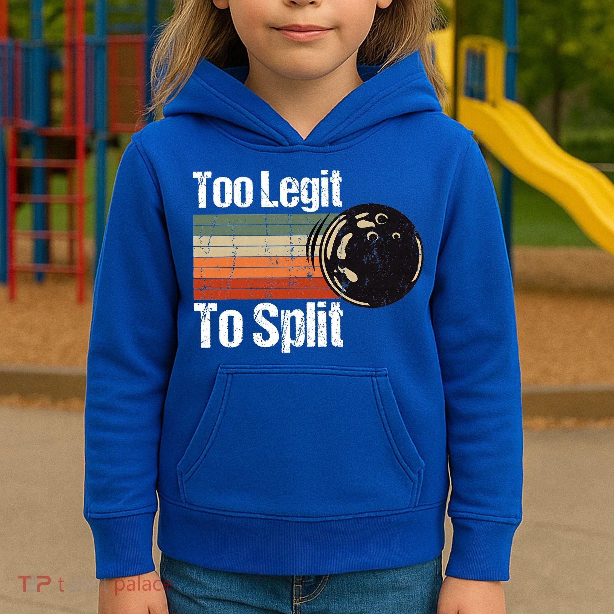 Too Legit To Split Funny Retro Bowling Team Unisex Blower Kids Hoodie