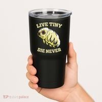 Tardigrade Live Tiny Die Never Water Bear Microbiology Tumbler thumb 2